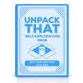 Unpack That Self Exploration Deck - 100 Cards to Explore Your Inner Self